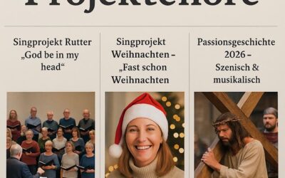 Einladung zu neuen Chorprojekten – Rutter, Weihnachten und Passionsgeschichte