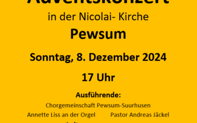 Adventskonzert in der Nicolai-Kirche Pewsum am 08.12.2024 um 17 Uhr