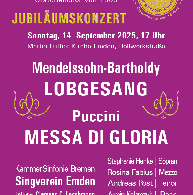 Singverein Emden -Jubiläumskonzert am Sonntag, 14.09.2025 um 17 Uhr